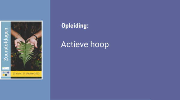 O2 - Actieve hoop